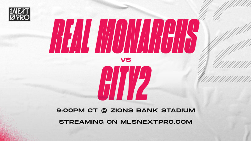 City2MatchdayPreview_RealMonarchs